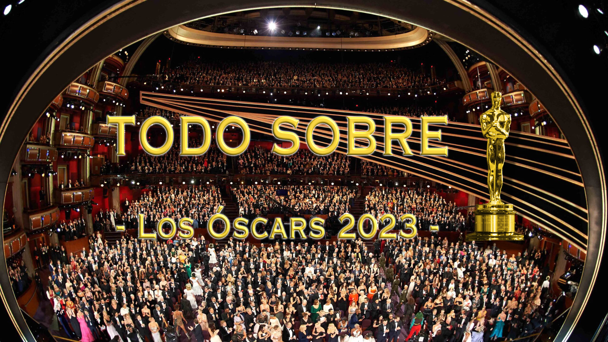 Todo sobre los Óscars 2023: cuándo son, qué y quién los presenta, artistas que actúan y cómo verlos en España y Latinoamérica